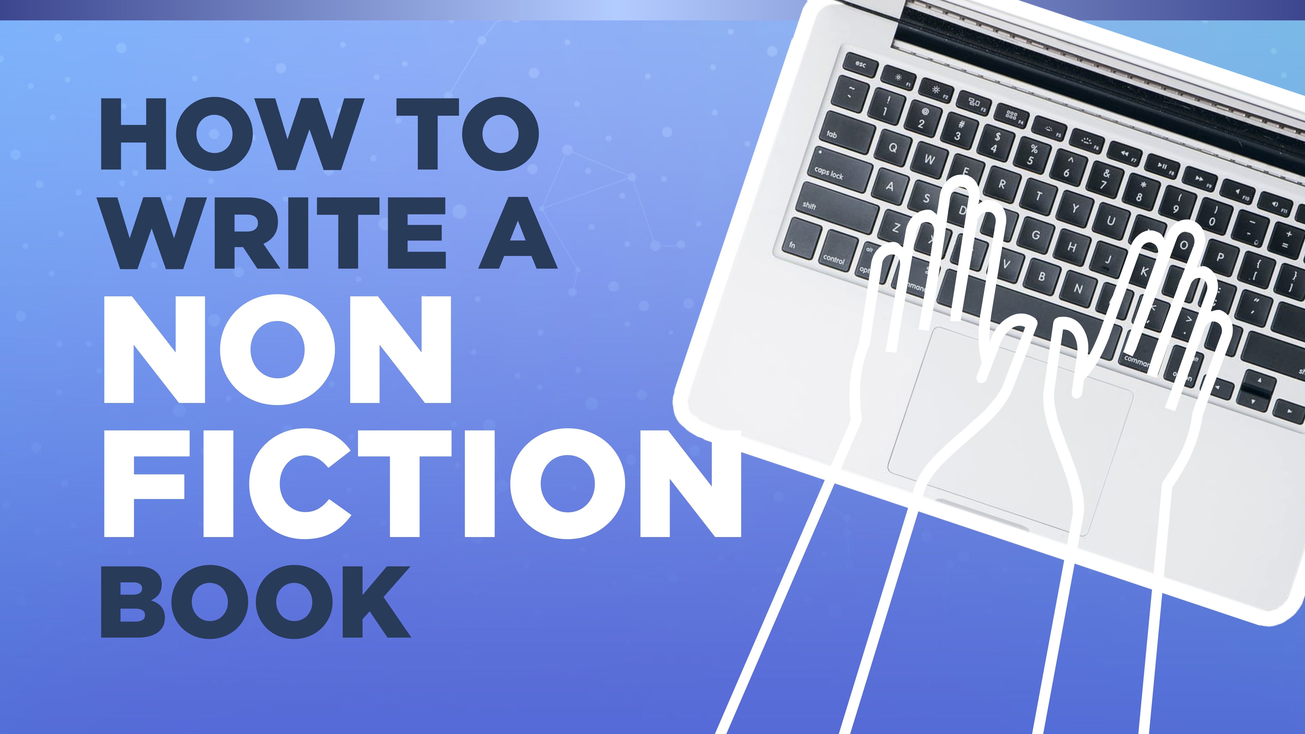 how-to-write-a-non-fiction-book-scribe-book-school