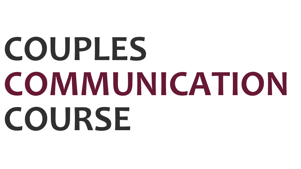 Couples Communication Course Live Bold Guides & Courses