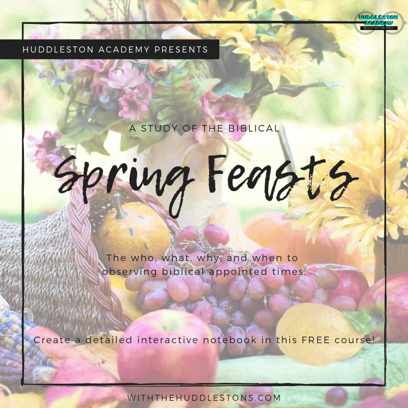 Biblical Spring Feasts Interactive Study With the Huddlestons