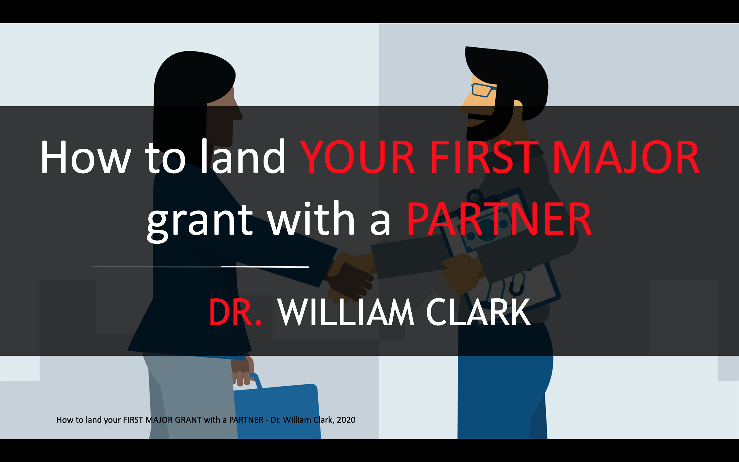 Product image for How to land YOUR FIRST MAJOR grant with a PARTNER