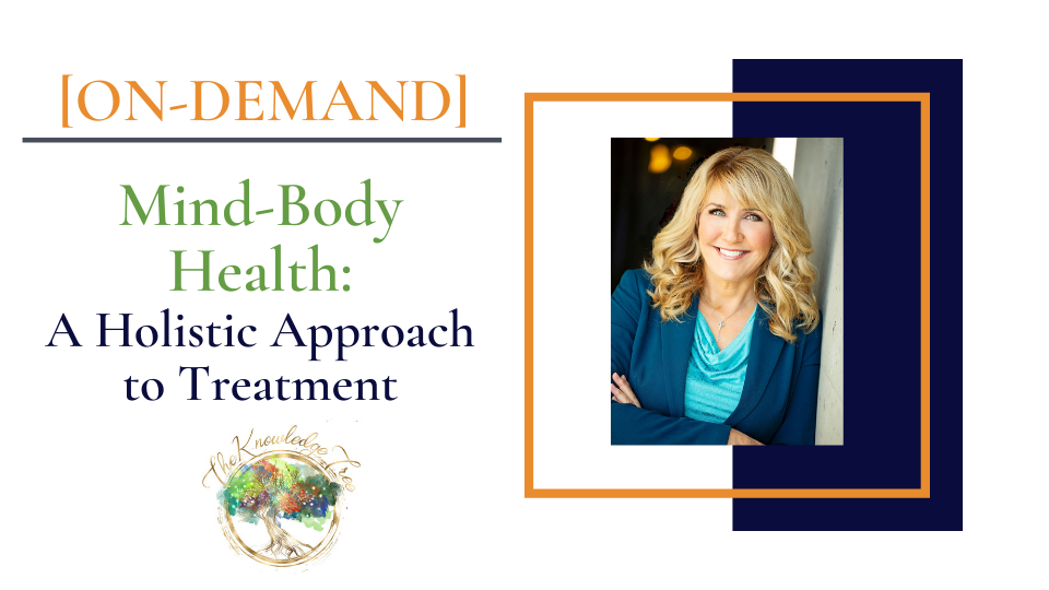 Mind-Body Health On-Demand Continuing Education Course for therapists, counselors, psychologists, social workers, marriage and family therapists