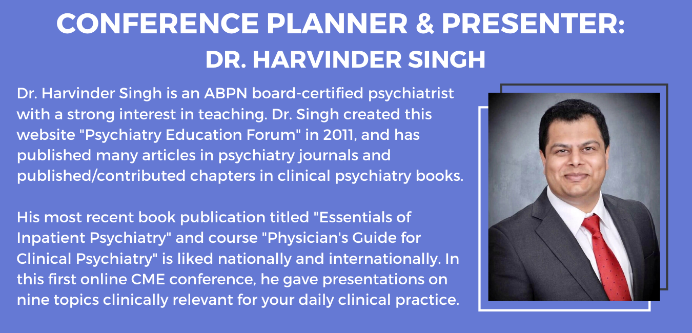 Psychiatry Education Forum's 1st CME Conference Psychiatry Education