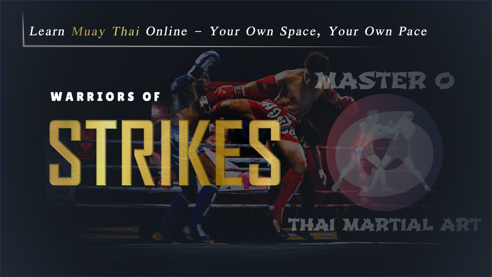 Muay Thai Basic to Intermediate Level Muay Thai Secret Online