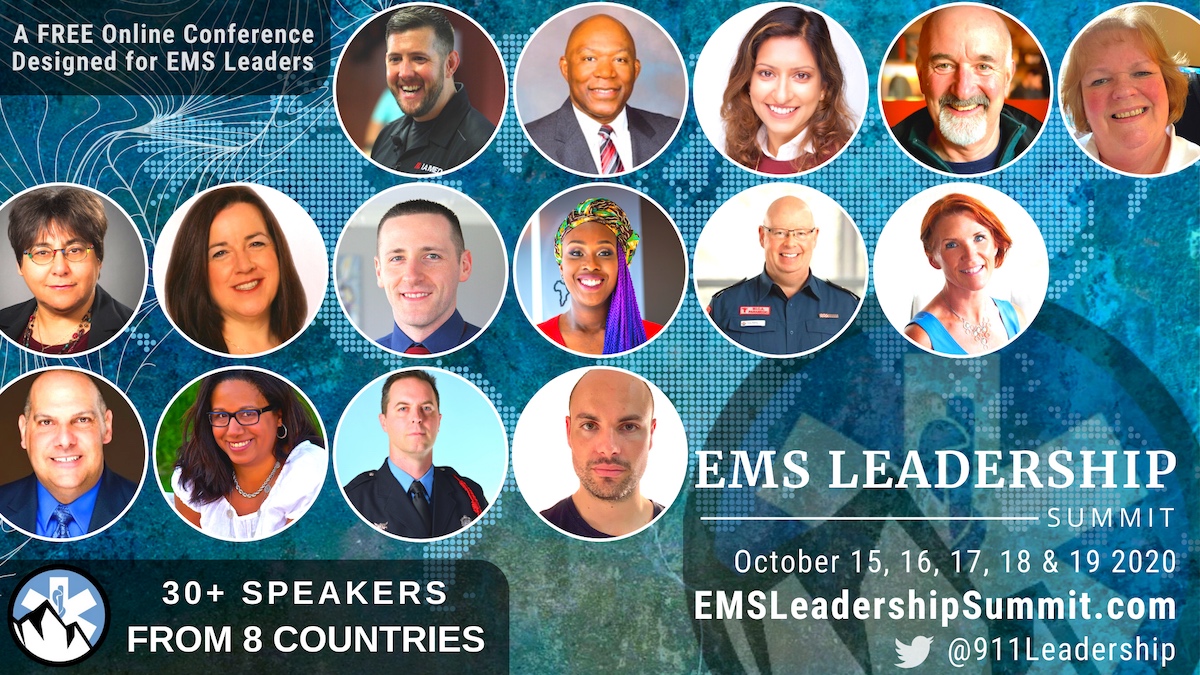 EMS Leadership Summit Vision EMS Leadership Academy