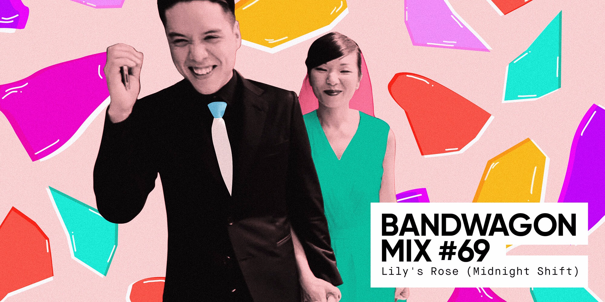 Bandwagon Mix #69: Lily's Rose (Midnight Shift)