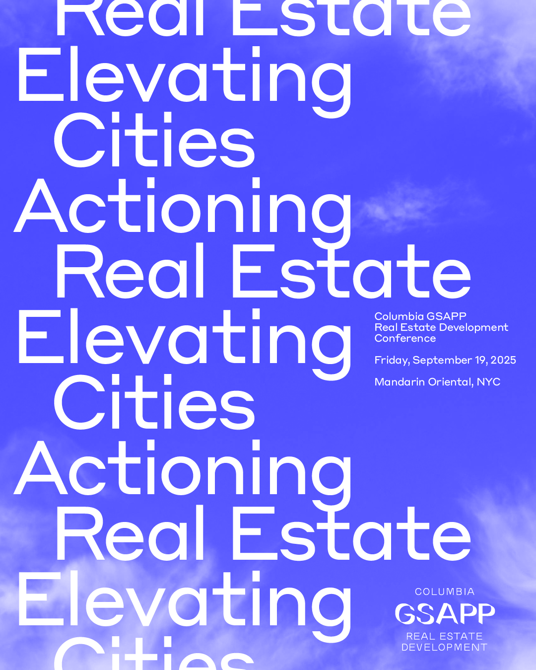 2025 Columbia GSAPP Real Estate Development Conference - Columbia GSAPP