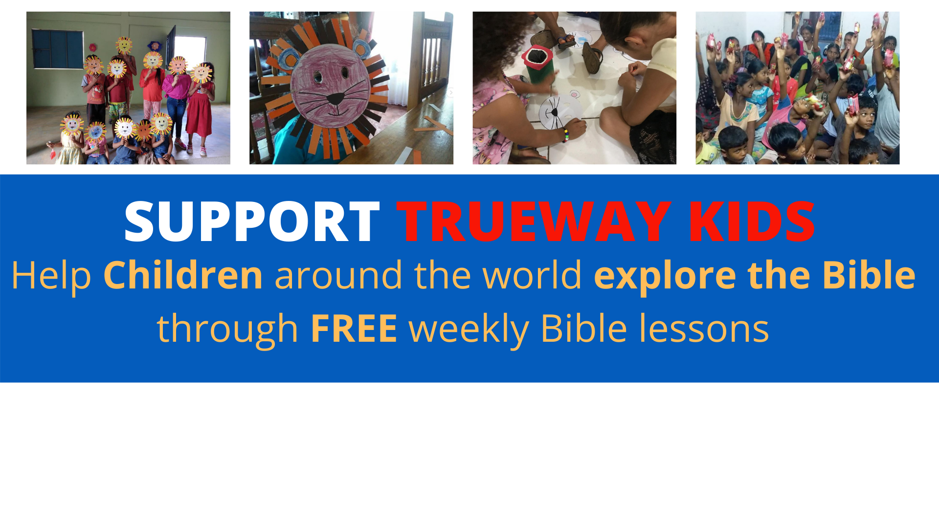 Support trueway kids trueway kids powered by donorbox 