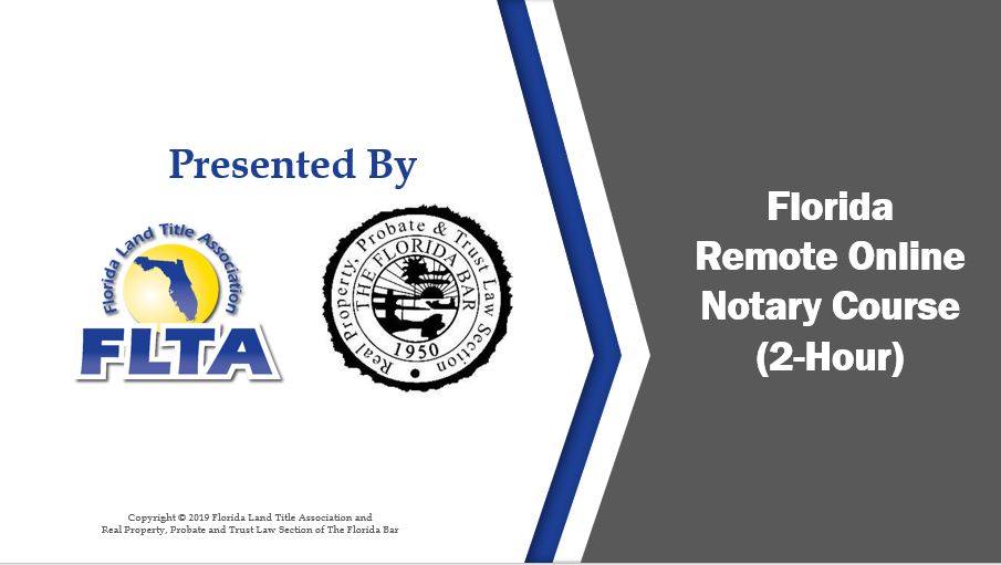Florida Remote Online Notary Course (2Hour) Florida Land Title