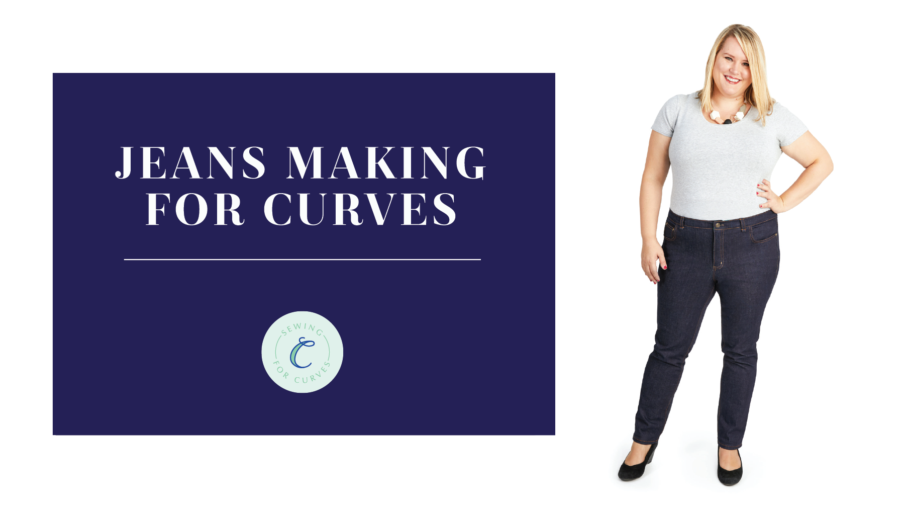 Jeans Making for Curves Cashmerette