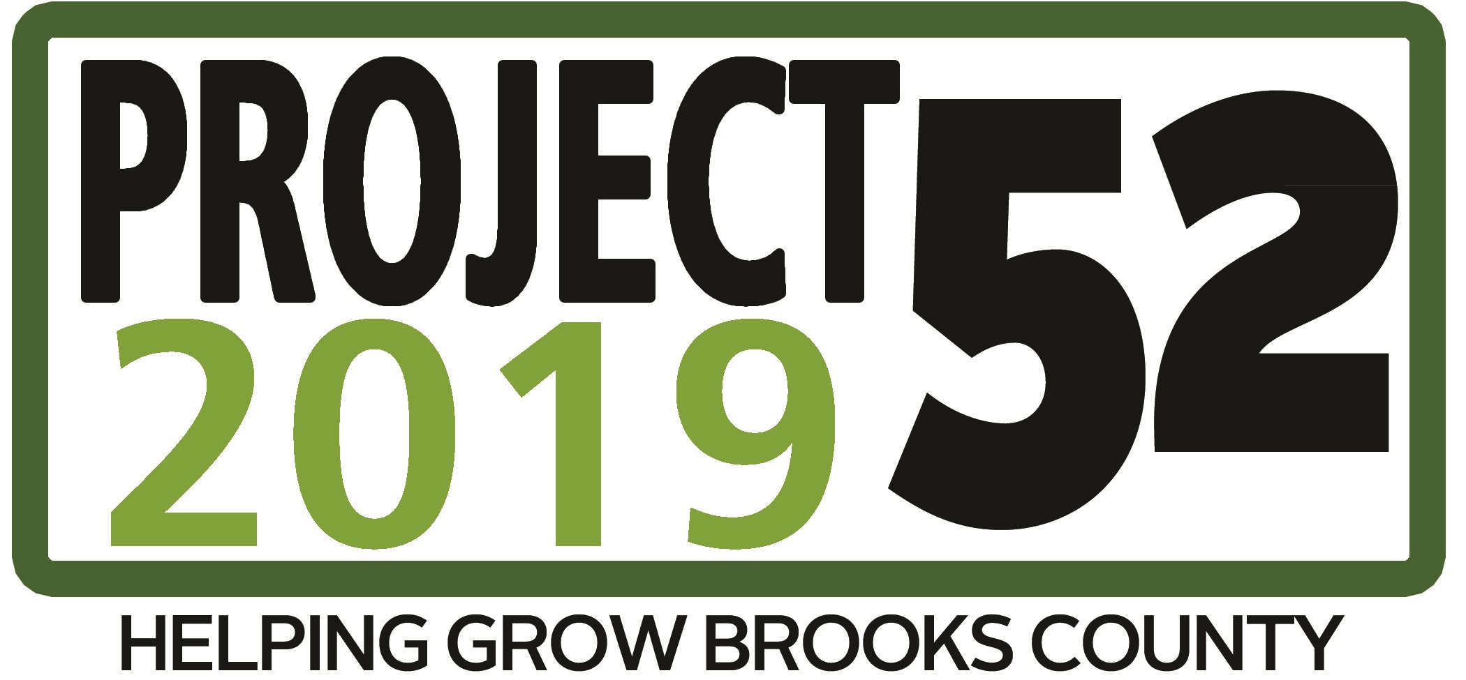 Project52 Kickoff Project52 Brooks County (Powered by Donorbox)