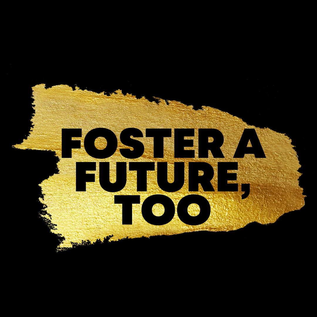 Foster A Future, Too logo