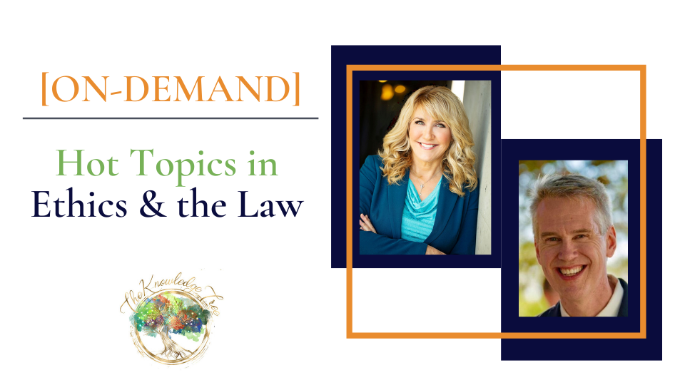 Hot Topics in Law & Ethics On-Demand CEU Workshop for therapists, counselors, psychologists, social workers, marriage and family therapists