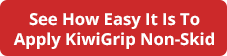 See how easy it is to apply KiwiGrip non-skid
