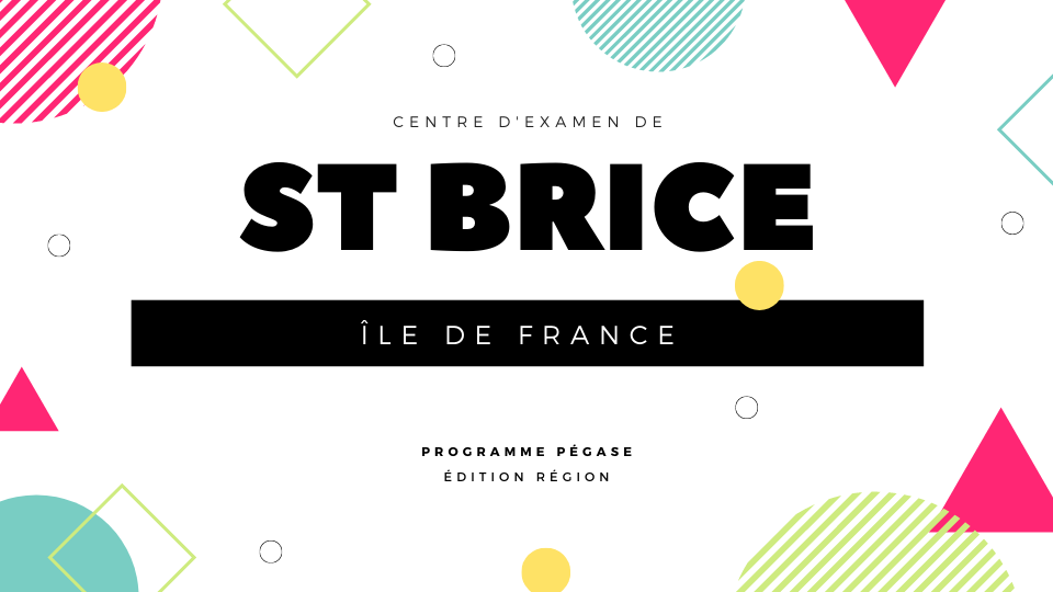 Centre d'examen de Saint Brice 