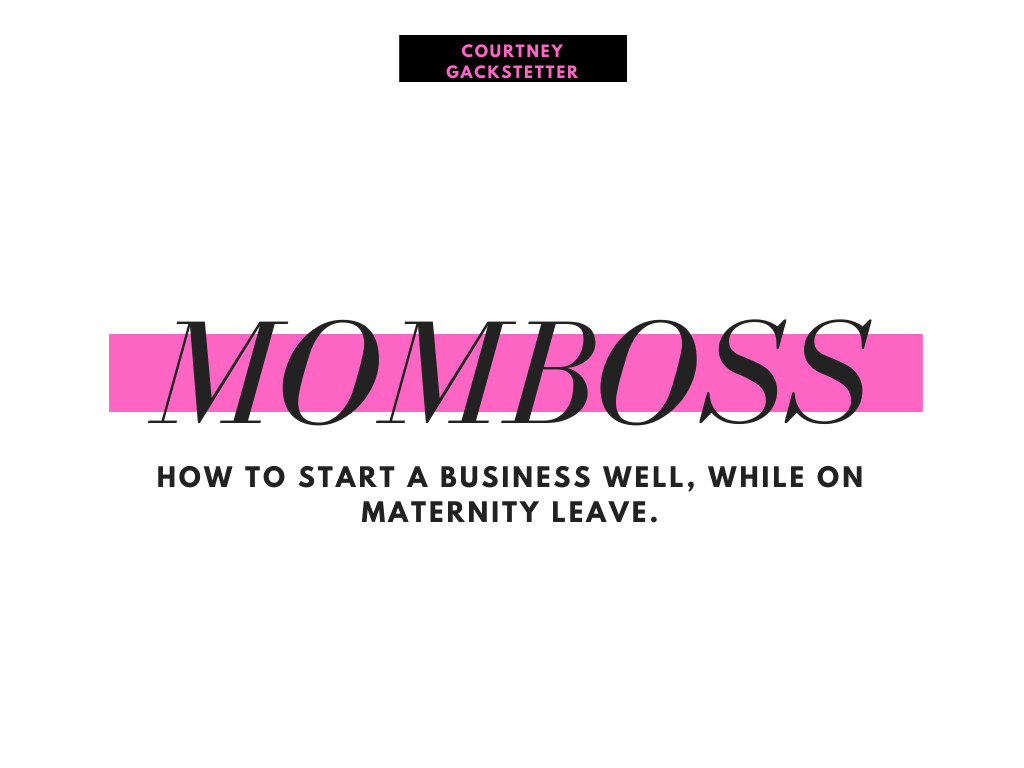 pink mom boss course