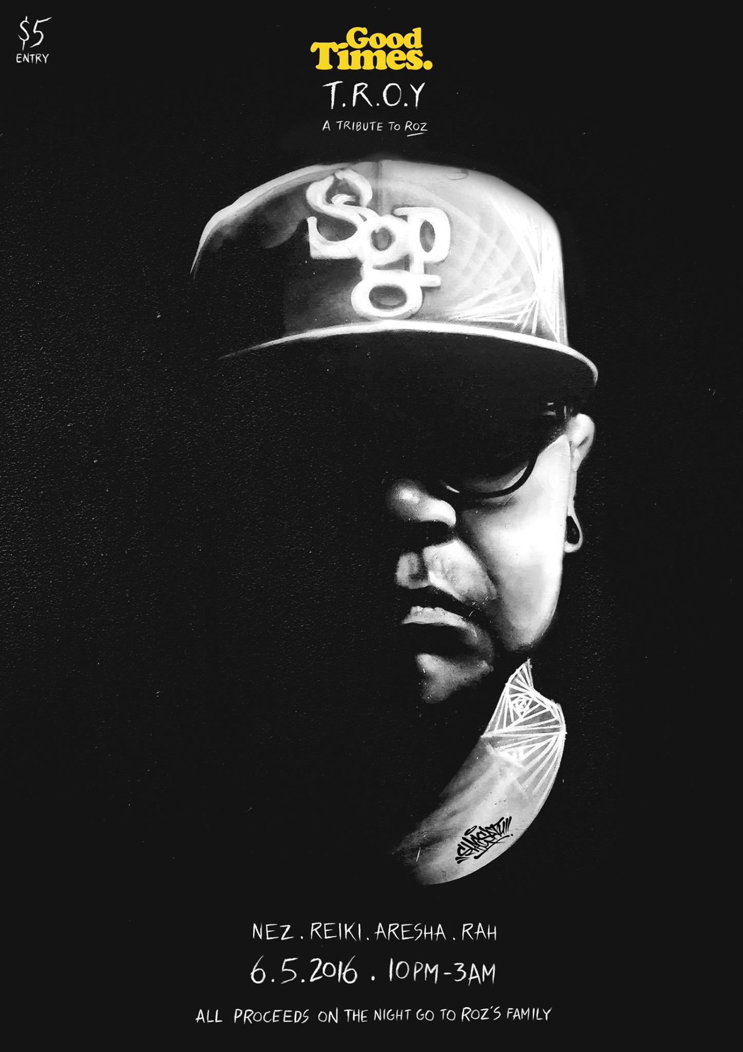 Good Times hosts tribute to the late, great, most real MC ROZ