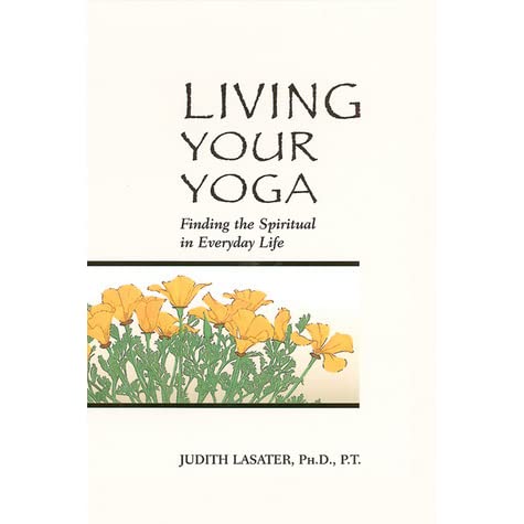 Required Reading: Living Your Yoga