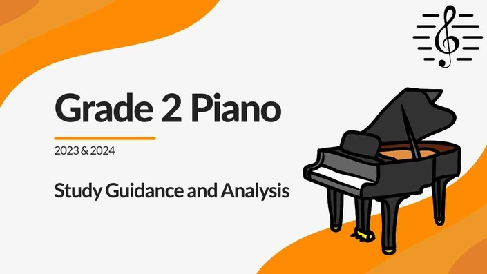 grade_2_piano_study_guidance_and_analysis_course