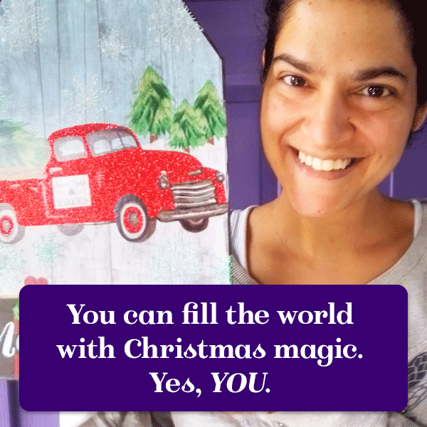 *** Photo of H. R. D’Costa with the red Christmas pickup truck and text overlay: You can fill the world with Christmas magic. Yes, YOU. ***