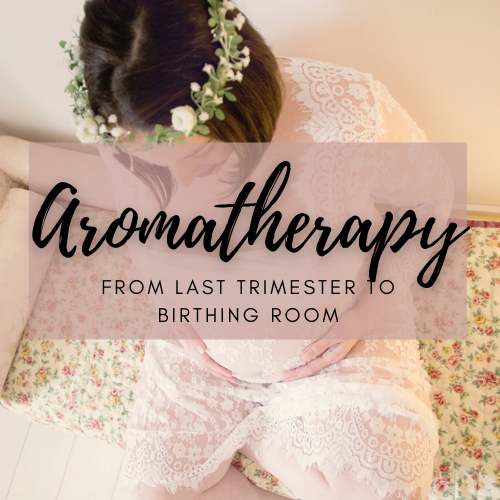 Aromatherapy for labour
