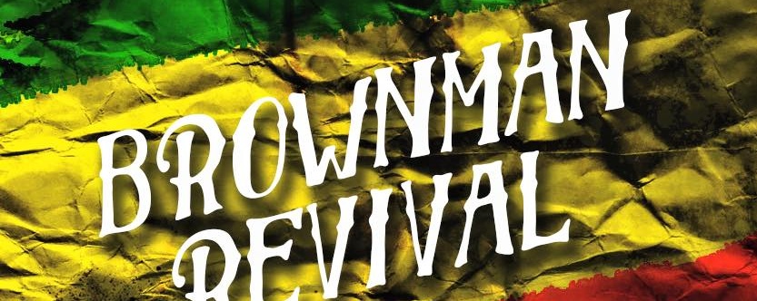 Brownman Revival | Bandwagon | Music media championing and
